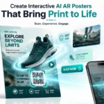 AI AR Posters with QR codes launching immersive WebAR marketing experiences.
